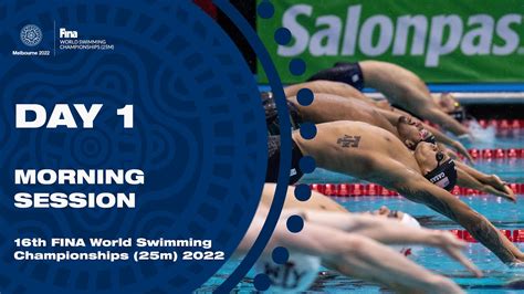 Live Fina World Swimming Championships 25m 2022 Melbourne Day 1 Morning Session Youtube