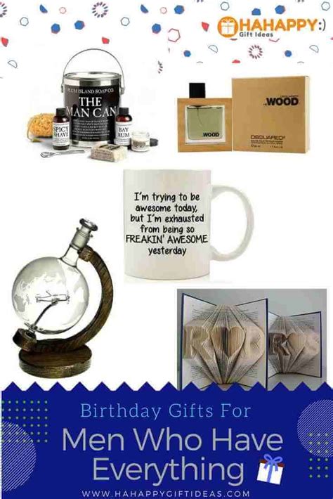 Best christmas gifts for guy who has everything. 21 Best Birthday Gifts For Men Who Have Everything | Mens ...