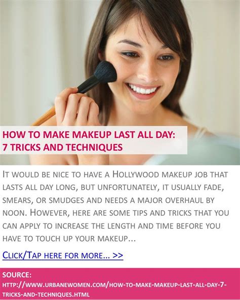 How To Make Makeup Last All Day 7 Tricks And Techniques Click For More