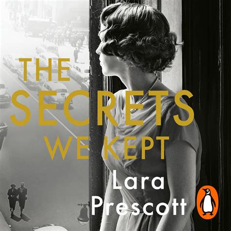 The Secrets We Kept By Lara Prescott Penguin Books Australia