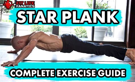 Star Plank How To Variations Benefits Muscles Worked Beginner