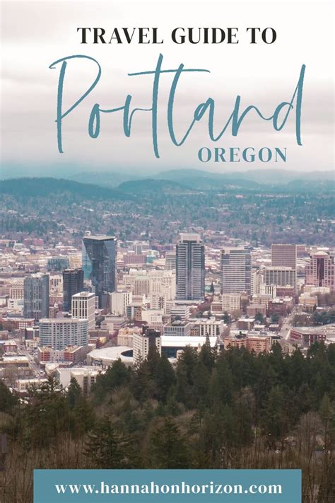 The Portland Oregon Skyline With Text Overlay That Reads Travel Guide