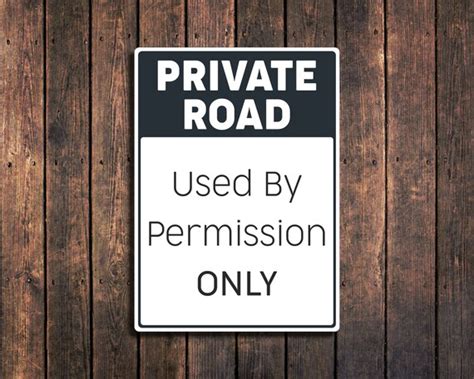 Private Road Sign Custom Street Sign Personalized Traffic Etsy