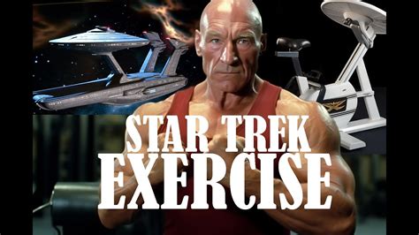 Star Trek Exercise Youtube