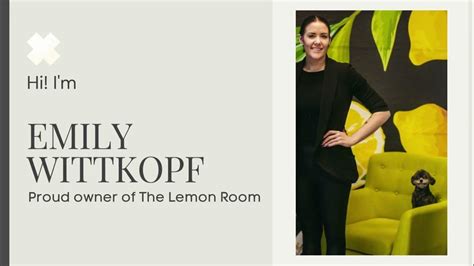 Hi Im Emily Owner Of The Lemon Room Youtube
