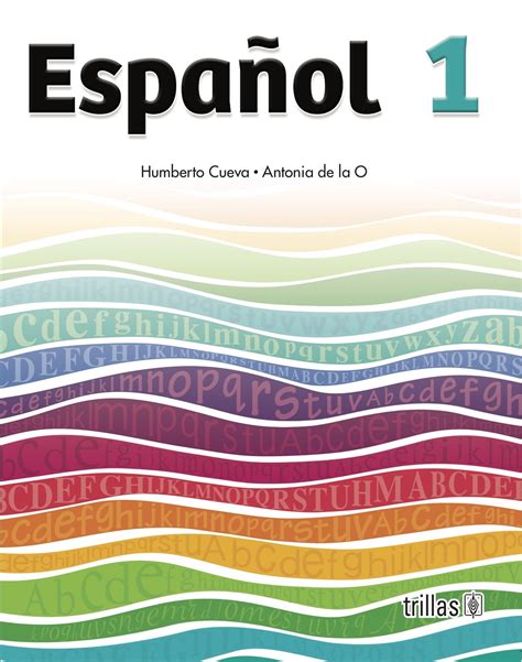 Libro completo de inglés en digital, lecciones, exámenes, tareas. PLANEACIÓN DE ESPAÑOL | Humberto Cueva - Blog de Maestros de Español