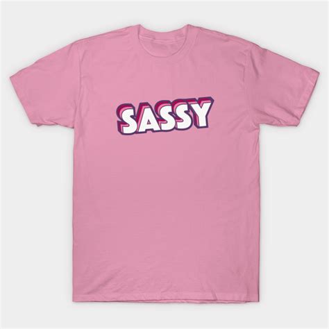 Retro Sassy Word Art With Stripes Sassy T Shirt Teepublic