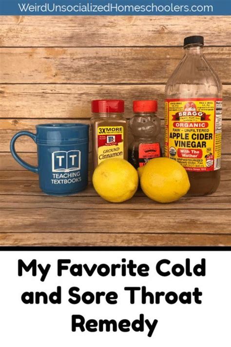My Favorite Cold And Sore Throat Remedy Sore Throat Remedies Throat