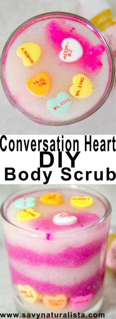 Conversation Heart Sugar Scrub Savvy Naturalista Diy Body Scrub