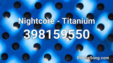 Nightcore Titanium Roblox Id Roblox Music Codes