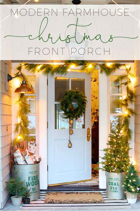 Check spelling or type a new query. Our Modern Farmhouse Christmas Home Tour | Front porch ...