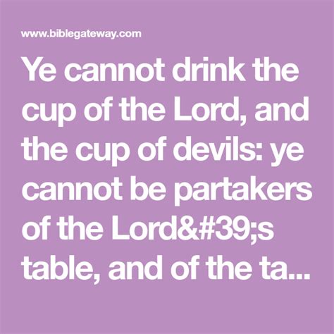 Ye Cannot Drink The Cup Of The Lord And The Cup Of Devils Ye Cannot