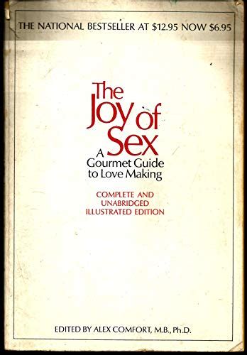 Joy Of Sex Gourmet Guide To Lovemaking By Comfort Alex New 1972