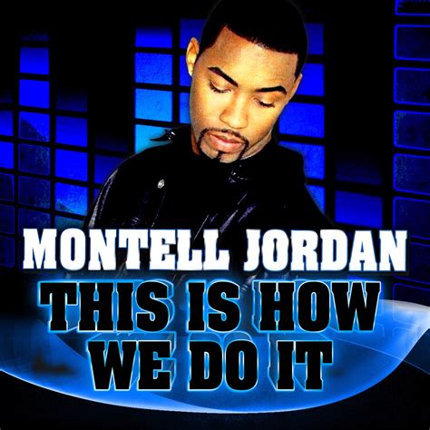 ‎this Is How We Do It Single By Montell Jordan On Apple Music