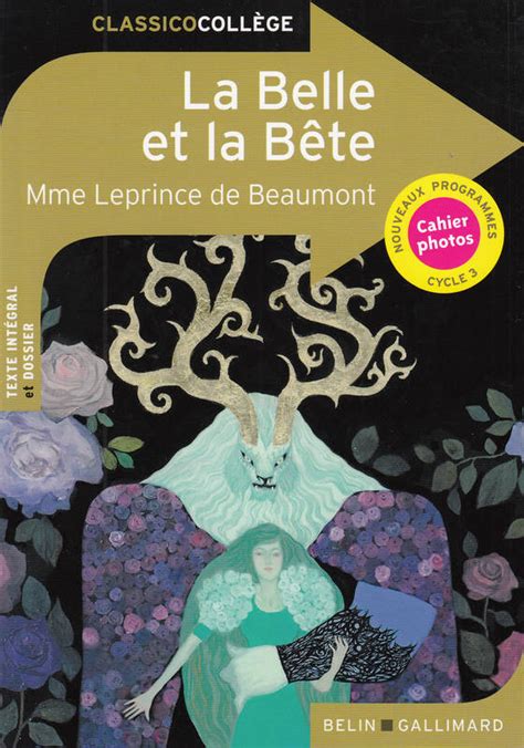 Livre La Belle Et La Bête Madame Leprince De Beaumont Belin Gallimard Classico Collège