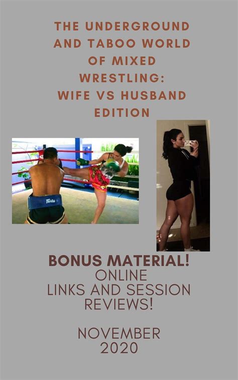 The Underground And Taboo World Of Mixed Wrestling Wife Vs Husband