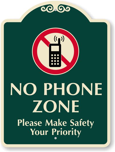 Please Make Safety Your Priority No Cellphone Sign Sku K