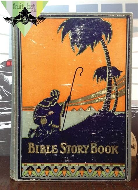 Vintage 1927 Bible Story Book By Elsie Egermeier