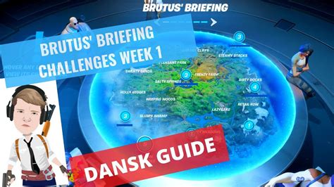 Fortnite Brutus Briefing Challenges Week 1 Guide På Dansk Youtube