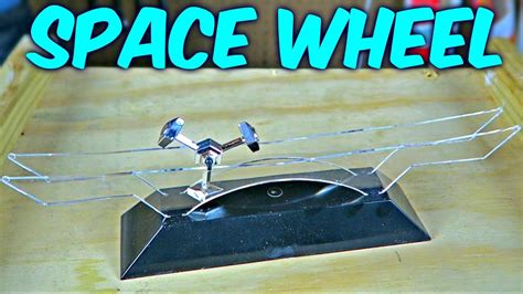 Space Wheel Science Toy Youtube