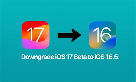 How To Downgrade Ios 17 Beta To Ios 165 On Iphone Or Ipad Ios Hacker