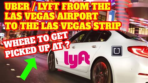 Uber Lyft Las Vegas From Pickup To The Las Vegas Strip Youtube