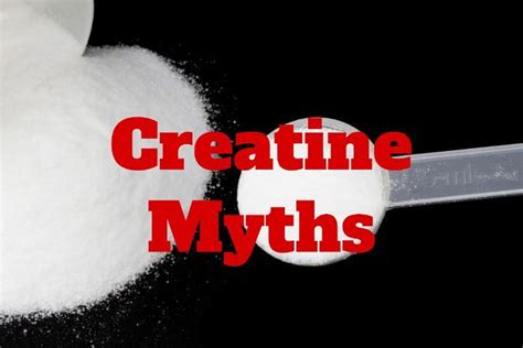 6 Common Creatine Myths Are There Any Real Creatine Side Effects