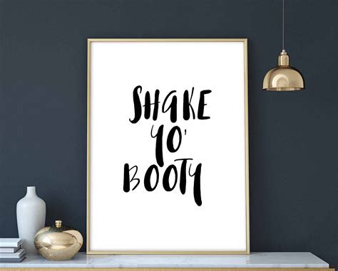Shake Yo Booty Poster Black White Color Wall Decor Design Etsy