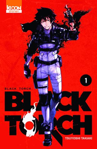 Le manga du mois : Black Torch, le conseil de Luccass TV - Conseils d