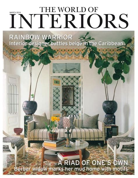 The World Of Interiors Back Issue March 2018 Digital In 2021 World