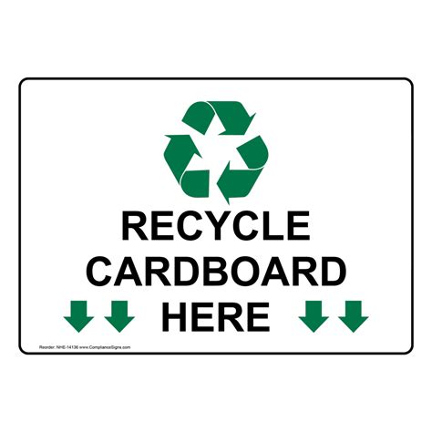 Recyclable Items Sign Recycle Cardboard Here