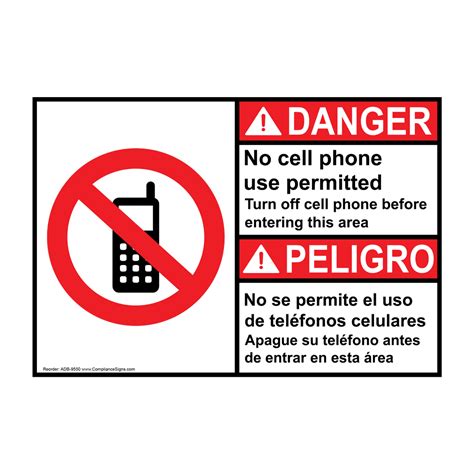 Ansi Danger No Cell Phone Use In Area Bilingual Sign Adb 9550