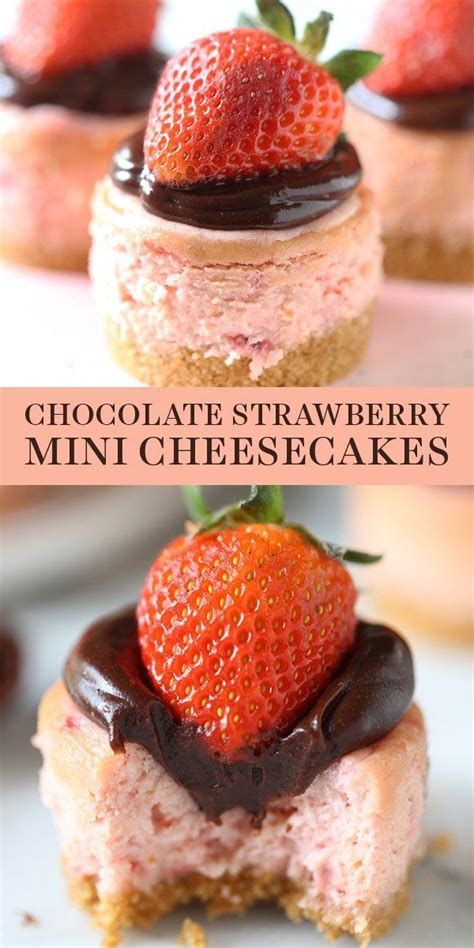 Chocolate Strawberry Mini Cheesecakes Mini Cheesecakes Mini Cheesecake Recipes Desserts