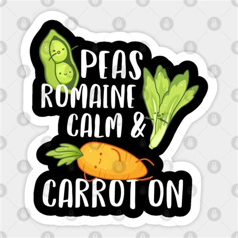 Share motivational and inspirational quotes about carrots. Peas And Carrots Quote : Jenny Me Were Like Peas And ...