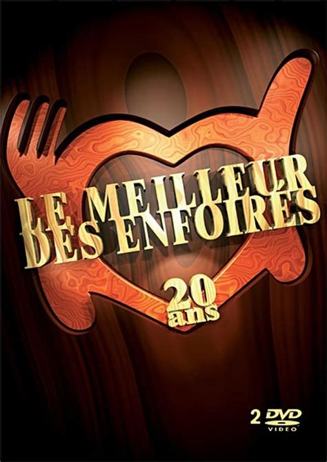 Les Enfoirés 2010 Le Meilleur Des Enfoirés 20 Ans Seriebox