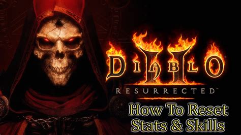 Diablo 2 Resurrected 💠 How To Reset Skills And Stats Youtube