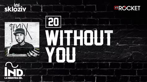 Without You Nicky Jam Lbum F Nix Youtube