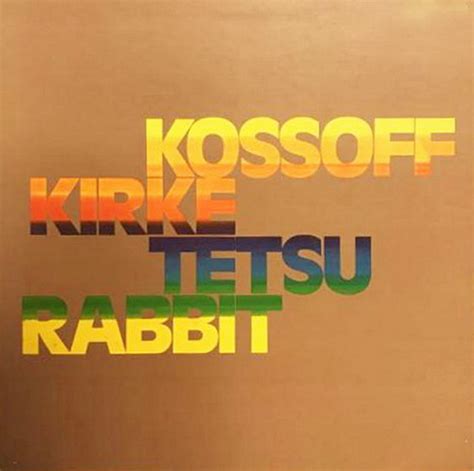 Kossoff Kirke Tetsu And Rabbit Kossoffkirketetsurabbit Vinyl Lp