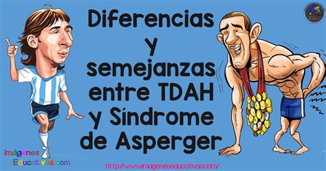 Diferencias y semejanzas entre TDAH y Síndrome de Asperger Imagenes