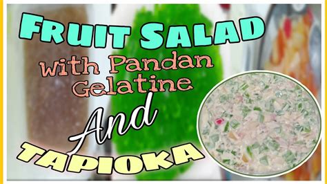 Vlog Paano Gawin Ang Simpleng Fruit Salad With Pandan Gelatine And
