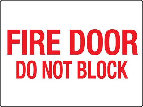 Fire Door Do Not Block Sign Phs Safety