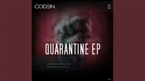 Quarantine Original Mix Youtube