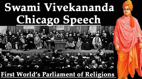 Swami Vivekananda Speech At Chicago At The First Worlds Parliament Of