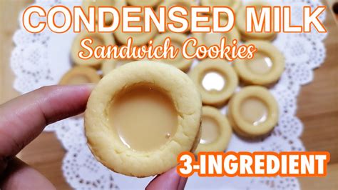 3 Ingredient Condensed Milk Sandwich Cookies Youtube