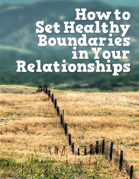 How To Set Healthy Boundaries In Your Relationships The Infidelity