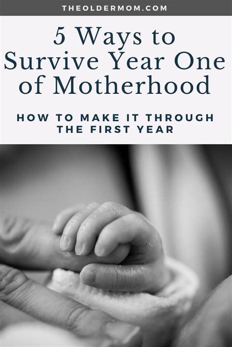 5 Ways To Survive Year One Of Motherhood Motherhood Mom Guilt Mom