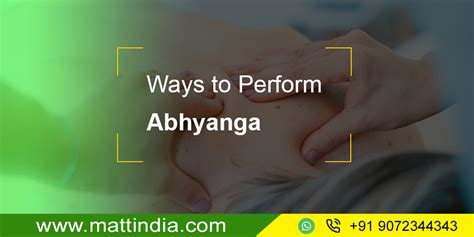 Ways To Perform Abhyanga Matt India Alappuzha Kochi