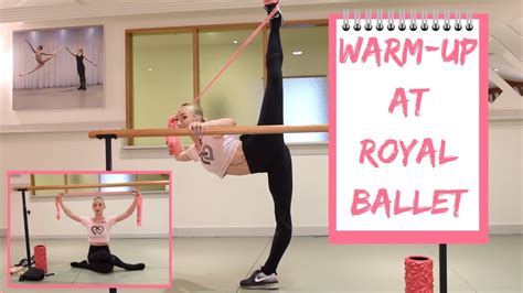 Warm Up With Me Royal Ballet Edition Youtube