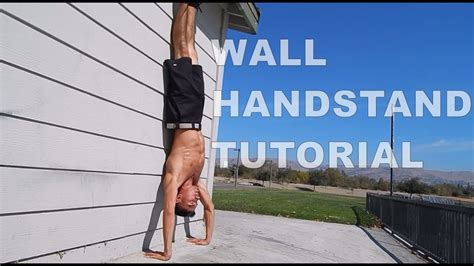 Wall Handstand Tutorial Youtube