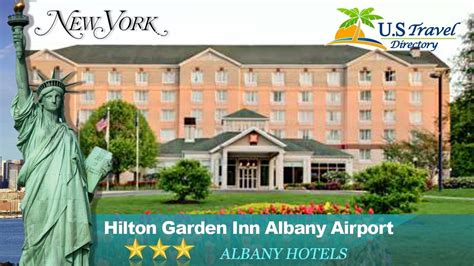Hilton Garden Inn Albany Airport Latham Hotels New York Youtube
